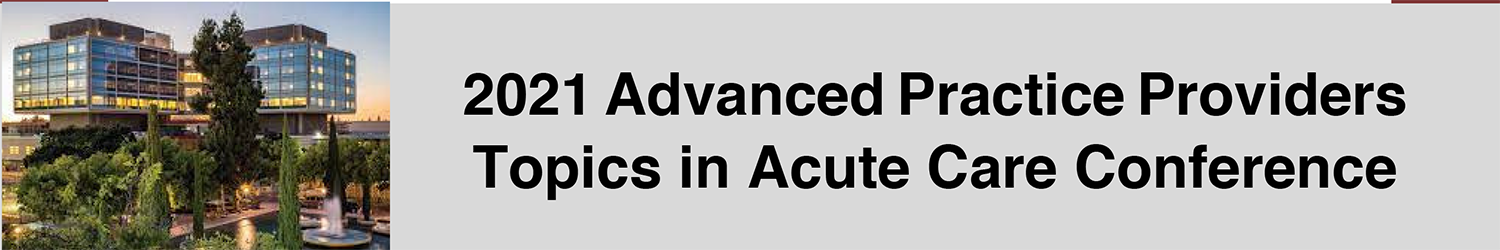 2021 Advanced Practice Providers Topics in Acute Care Conference Banner